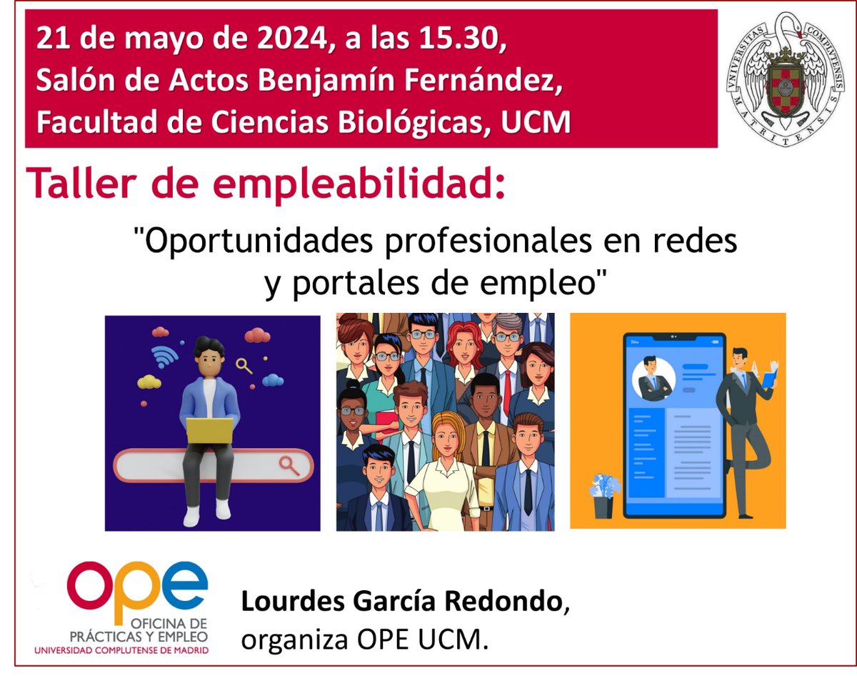 Taller de Empleabilidad enmarcado en las IX Jornadas en Neurociencia, organizadas por el Master de Neurociencia. 21 de Mayo de 2024, a las 15:30 h, en el Salón de Actos 'Profesor Benjamín Fernández'- Facultad de Ciencias Biológicas de la UCM.