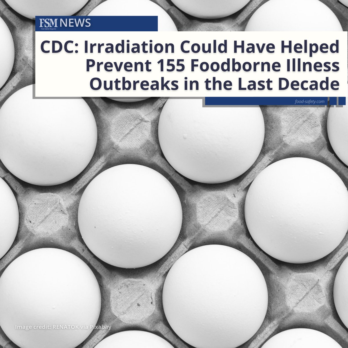 CDC analyzed a decade (2009–2020) of U.S. foodborne illness outbreak data for four significant foodborne pathogens, and found 155 outbreaks linked to irradiation-eligible foods that had not been irradiated. 👩‍🔬👉 brnw.ch/21wJPQe

#foodsafety #foodprocessing #foodindustry