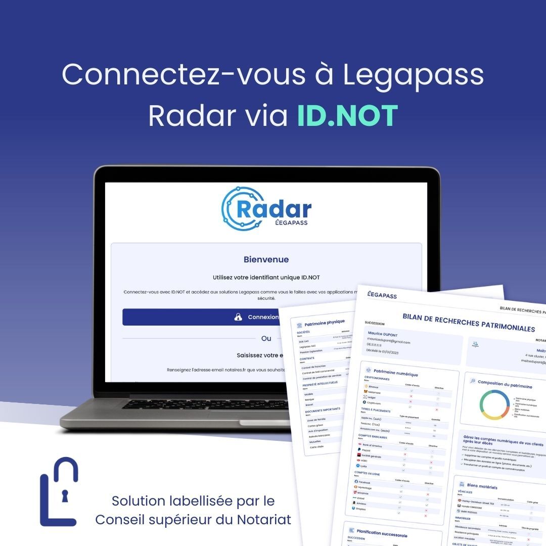 🔐 [Notaires] Vous étiez nombreux à nous l’avoir demandé, nous l'avons fait !

La connexion via ID.NOT, le système d'authentification unique et sécurisé développé par le Conseil Supérieur du Notariat (CSN), est désormais disponible sur Legapass. 🔒🎉

Quels sont les bénéfices