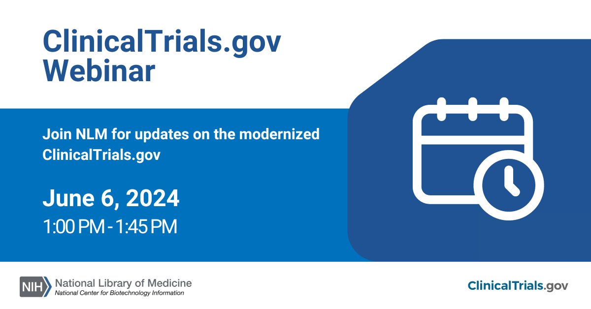 Reminder! Want to learn more about the modernized ClinicalTrials.gov website and its features? Join us on June 6 for a webinar to hear about the overall modernization effort and an opportunity to ask questions! More info: ow.ly/HpAJ50RsEcB