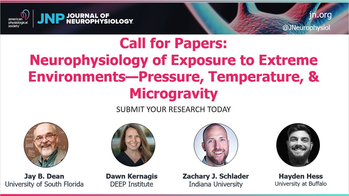 🏜️🌌❄️🌊New #CallForPapers open for submissions! @JNeurophysiol is looking for papers related to the #neurophysiology of exposure to #ExtremeEnvironments. Learn more here: ow.ly/h6Hp50RIbtZ #HighPressureNervousSyndrome #DecompressionSickness #SpaceAdaptationSyndrome