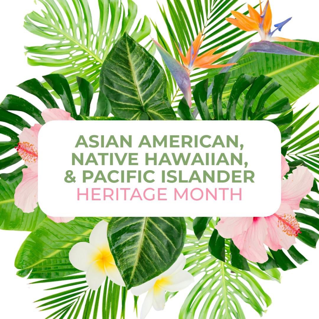 Happy Asian American, Native Hawaiian, and Pacific Islander Heritage Month! This May, let's honor and remember the many contributions and accomplishments of Asian Americans, Pacific Islander Americans, and Native Hawaiians in our country. #AsianAmericanHeritage