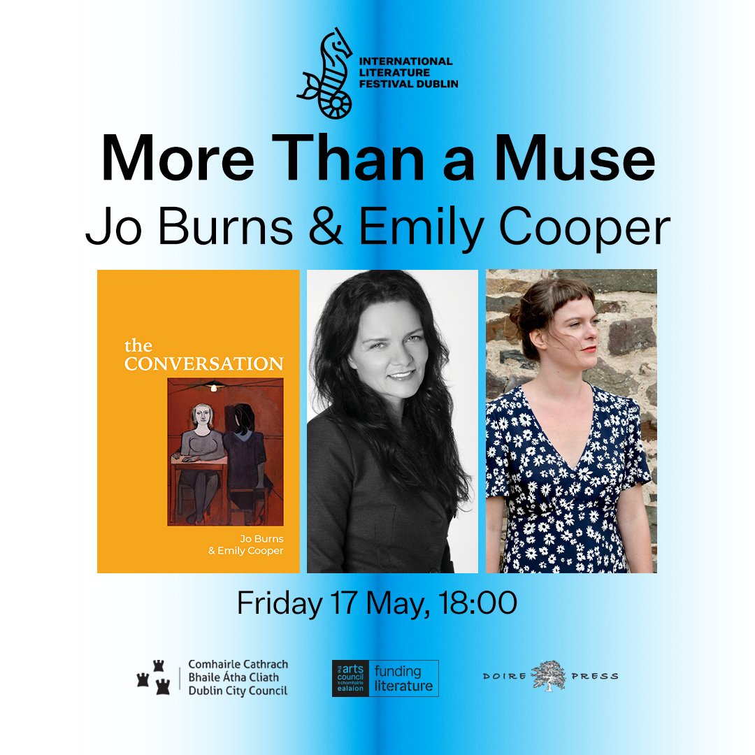 Hey Dublin, if you missed the launch of THE CONVERSATION (Jo Burns & @Emily_S_Cooper), you can catch them tomorrow at the @ILFDublin!!