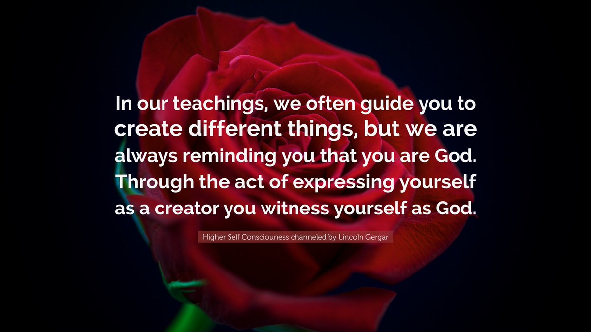 'In our teachings, we often guide you to create different things, but we are always reminding you that you are God. Through the act of expressing...' - Higher Self channeled by Lincoln Gergar

#HigherSelf #YouAreGod #createyourlife #highestself #manifestation #GodRealization