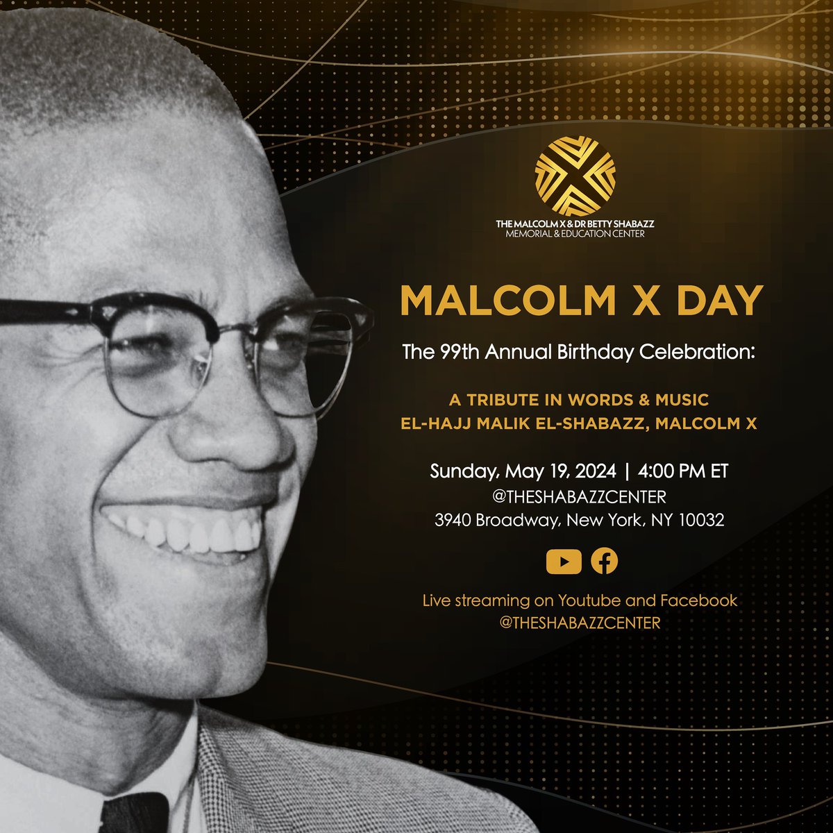 The Malcolm X & Dr. Betty Shabazz Memorial and Educational Center invites you to join us for our annual tribute to Malcolm X in Words and Music on Sunday, May 19th, 2024 on what would have been the 99th birthday of El-Hajj Malik El-Shabazz. RSVP & join us eventbrite.com/e/malcolm-x-da…