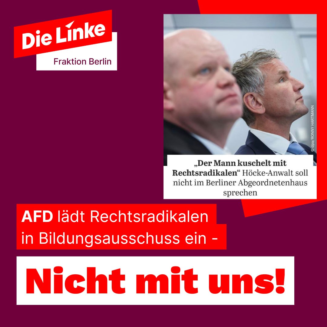 Die AfD Fraktion will in den heutigen Bildungsausschuss Prof. Dr. Ulrich Vosgerau, den Rechtsanwalt von Björn Höcke, der auch beim rechtsextremen Geheimtreffen im November dabei war, als Anzuhörenden einladen. Dem stellen wir uns entschieden entgegen! 👇 linksfraktion.berlin/politik/presse…