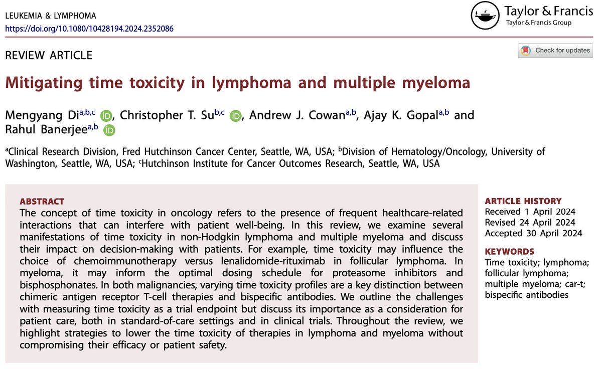 1/ Our review of time toxicity in lymphoma & multiple myeloma, led by my @fredhutch neighbor @DiMengyang, now out in Leukemia & Lymphoma! As treatments get better in #lymsm & #MMsm, important to consider time at home in protocols & SOC workflows. tandfonline.com/eprint/HXAE8BY…