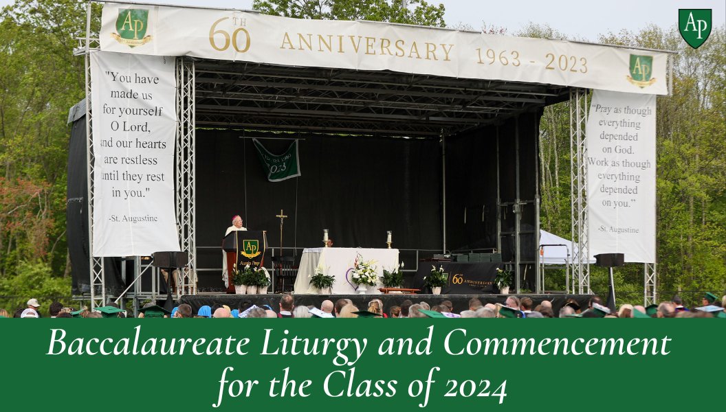 We are excited to celebrate the Baccalaureate Liturgy & Commencement for the Class of 2024 on Friday, May 17th at 4:00 p.m. Members of our School community & extended family members will be able to view the livestreamed event via a link available on our website Friday morning.