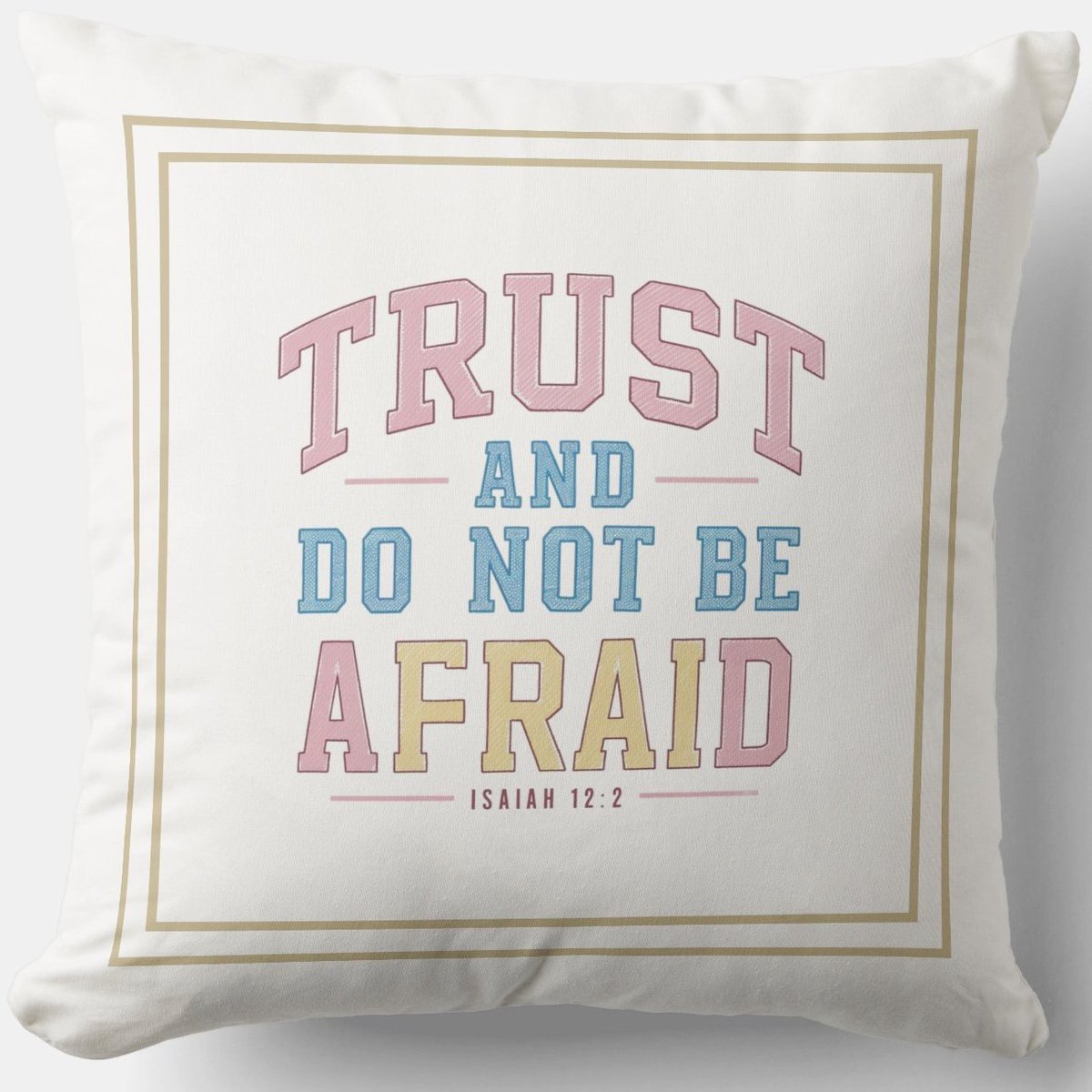 Trust And Do Not Be Afraid #Cushion zazzle.com/trust_and_do_n… Throw #Pillow #Blessing #JesusChrist #JesusSaves #Jesus #christian #spiritual #Homedecoration #uniquegift #giftideas #MothersDayGifts #giftformom #giftidea #HolySpirit #pillows #giftshop #giftsforher #giftsformom #trust