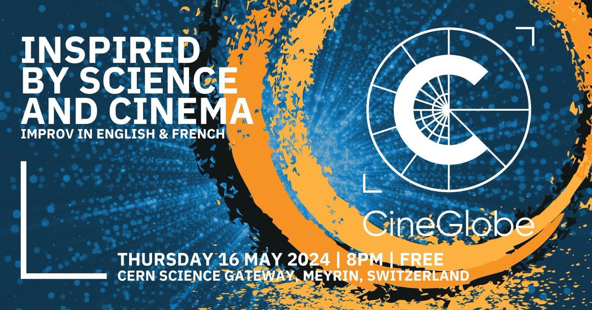 Tonight! 16.5. 8PM. Cinema meets Improvisation : Come to see the show by clicking here : 🎫indico.cern.ch/e/cineglobe-im… 
📍Auditorium CERN Science Gateway 
This show is free but registration is required.