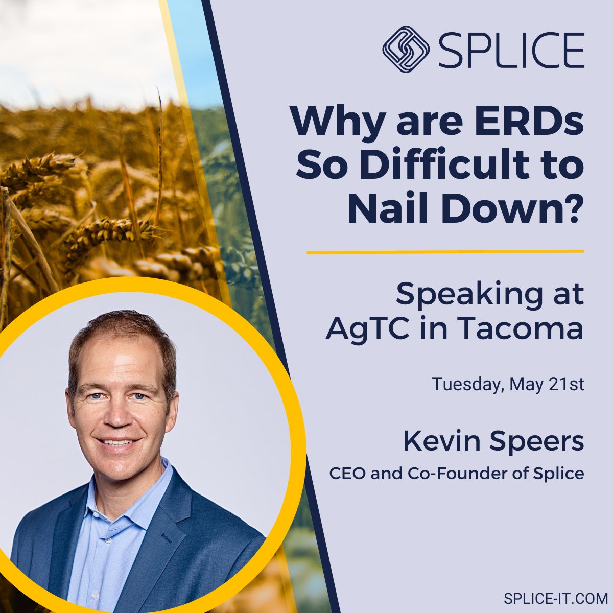 splice_together's tweet image. Splice is looking forward to the 2024 AgTC Annual Meeting next week! We are fortunate to have Kevin Speers speaking on the challenges of pinning down ERDs. Hear Kevin on Tuesday and be sure to connect with him while in Tacoma.