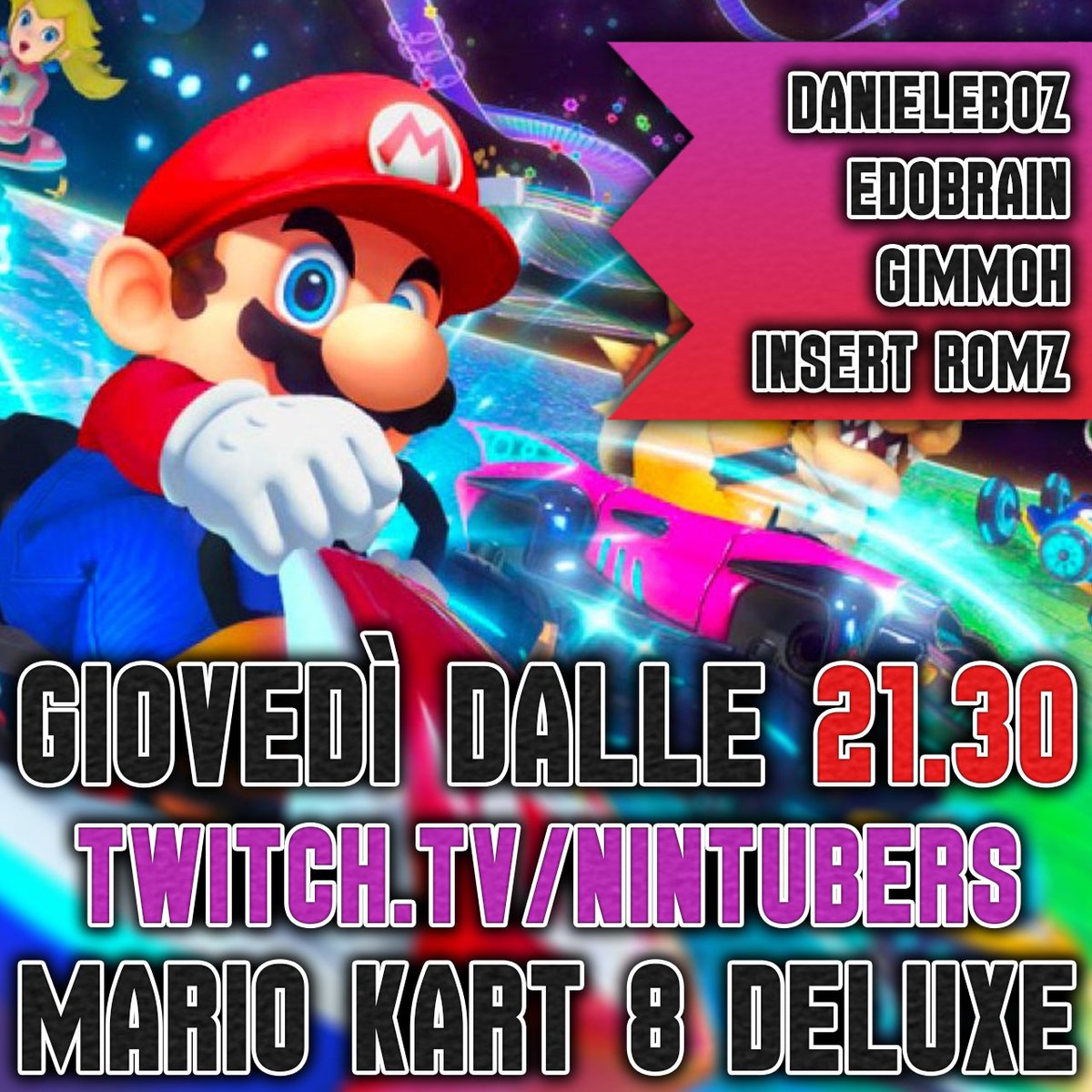 Giovedì (oggi) dalle 21.30 saremo in #live sul nostro canale #Twitch per giocare a '#MarioKart8Deluxe'. Ci saranno @DanieleBoz, Edobrain, @Gimmoh4 e Insert RoMZ. Non mancate!
twitch.tv/nintubers