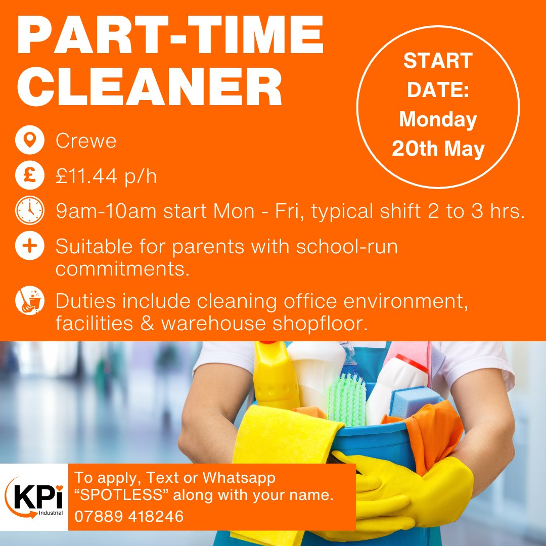 **PART-TIME CLEANER** Crewe. £11.44 p/h

Text or Whatsapp the word 'SPOTLESS' along with your name to 07889 418246 to apply.

#CleanerJobs #Cleaner #CleaningJobs #WarehouseWork #CreweJobs #CheshireJobs #KPIRecruiting