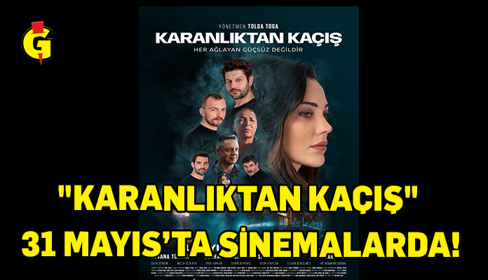 Türk sinemasına yeni bir soluk: “Karanlıktan Kaçış” 31 Mayıs’ta sinemalarda! giynikgazetesi.com/turk-sinemasin… #KültürSanat #Manşet