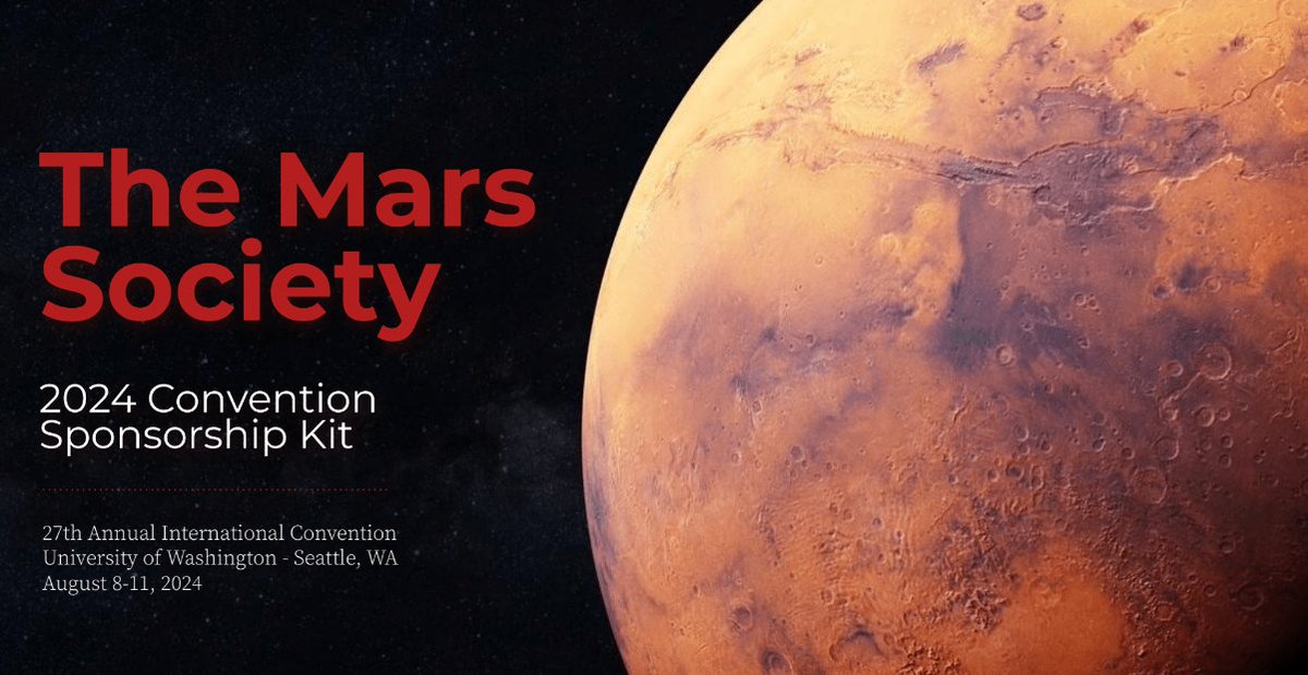 If you're interested in possibly serving as a sponsor for our 27th Annual International Mars Society Convention this August at @UW Seattle, visit: bit.ly/3yvvGHj to learn more! #themarssociety #sponsorship #space #spaceadvocacy #aerospace #spaceflight #newspace #stem