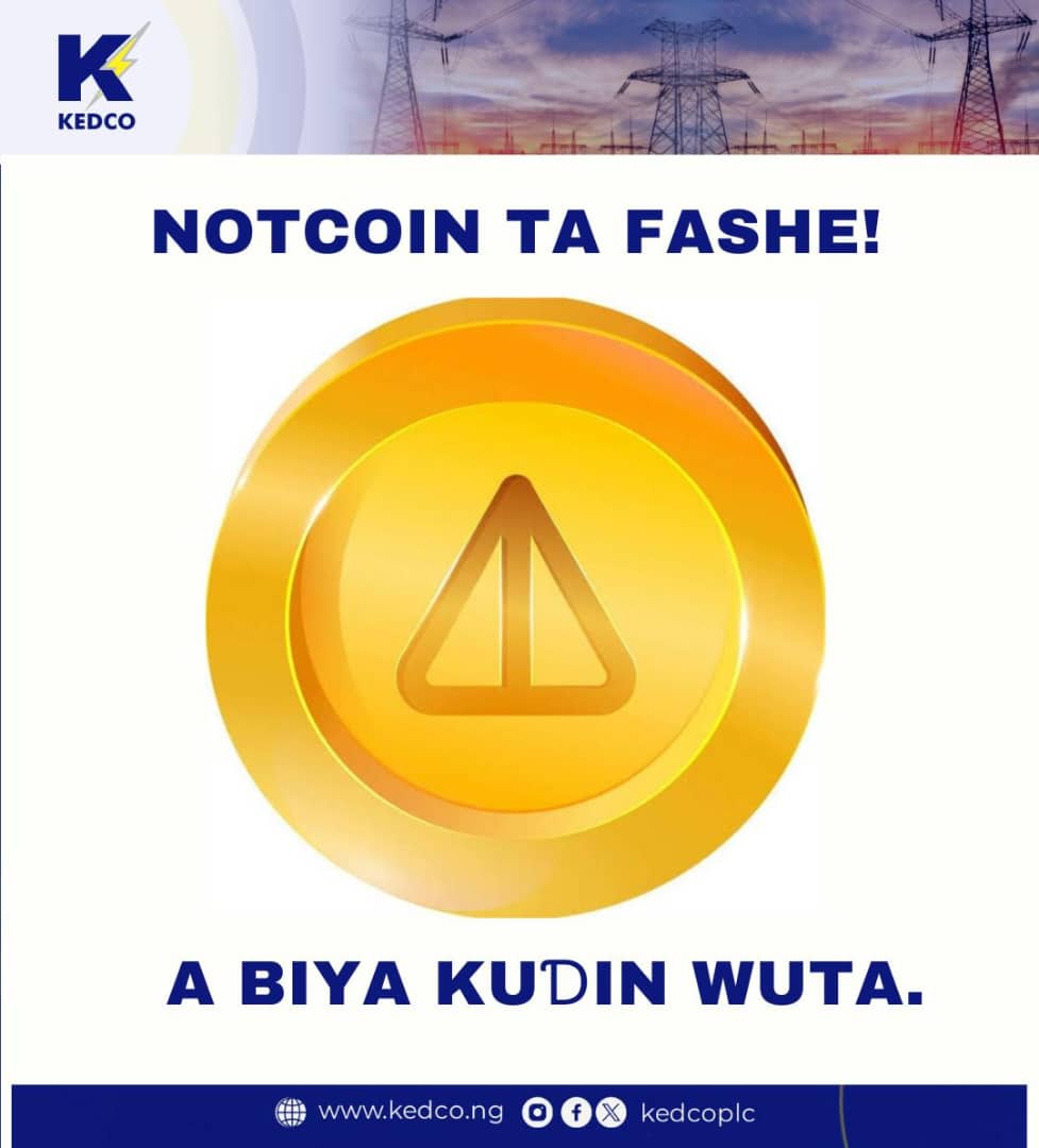 kedcoplc's tweet photo. Notcoin ta fashe!

A biya kuɗin wutar lantarkin da aka riga kayi amfani da ita. https://t.co/wWrzNIUWbO