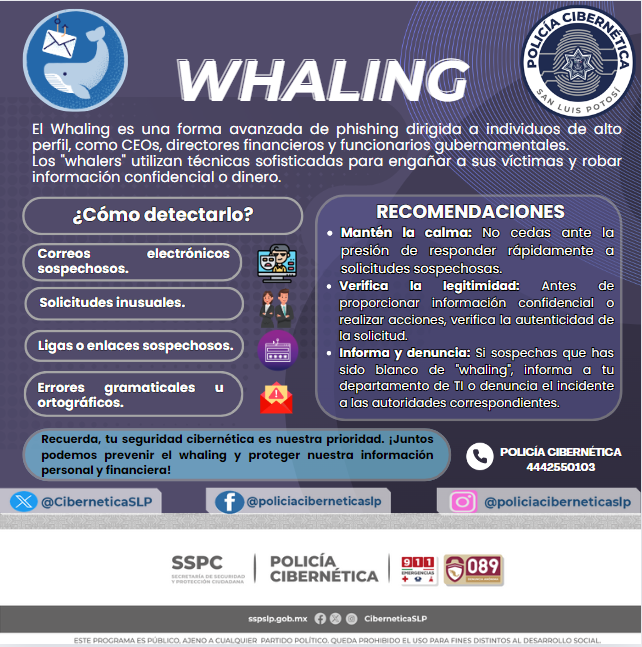 🚨Atención🚨
El whaling es una forma avanzada de phishing dirigida a individuos de alto perfil, como CEOs y funcionarios gubernamentales.
Mantente alerta y protege tu información confidencial. ¡Tu seguridad cibernética es importante!
#Whaling #SeguridadEnLínea #PolicíaCibernética