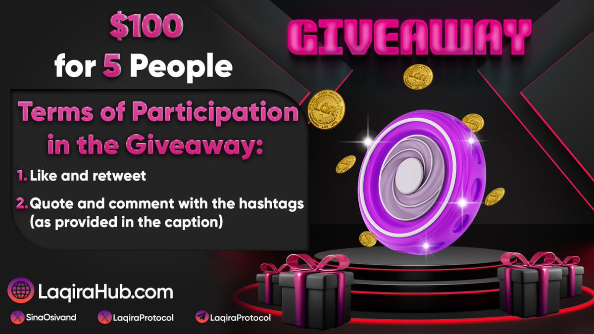🏆 $100 #Giveaway for 5 People 🏆 To Participate in the Giveaway: Click on the link below. 👍 Like and retweet the tweet. ☁️ Quote and comment with the hashtags: #LaqiraProtocol #LQR #LaqiraHub #LaqiraPay #DeFi #LaqiDex #TaBit #Giveaway #Bitcoin LaqiraHub.com