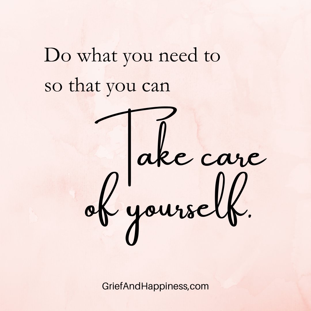 Nothing is more important than your self care.

#griefjourney 
#griefsupport 
#griefquotes 
#Griefandloss 
#griefandsupport 
#griefislove 
#griefshare 
#griefandlosssupport 
#griefsupportgroup 
#griefbooks 
#happiness 
#happinessquotes 
#happinessis