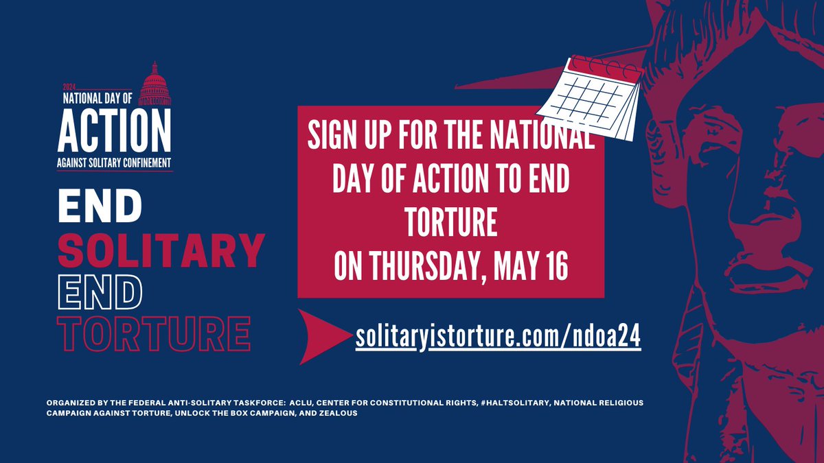 🚀Get ready for action to end solitary confinement for good. Join @UnlocktheBoxNow, @ACLU, @NYCAIC, @theCCR, @NRCATtweets, and Zealous on May 16, 2024 to stop torture! 🗓️ solitaryistorture.com/dayofaction