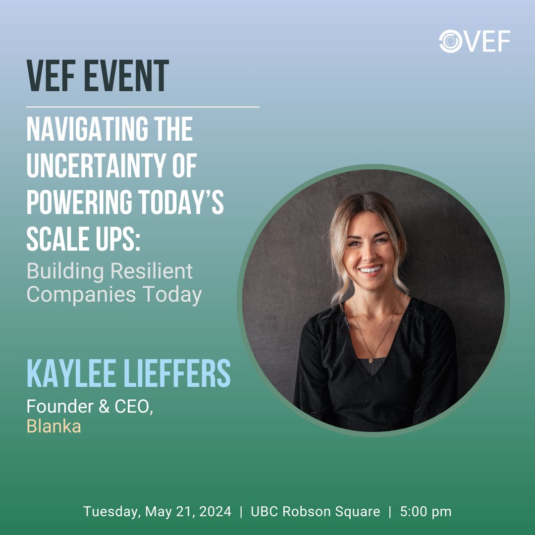 VEF (@vefdotorg) on Twitter photo ⭐  Speaker spotlight: Kaylee Lieffers  
Kaylee is one of our panelists at Navigating the Uncertainty of Powering Today’s Scale Ups: Building Resilient Companies Today.  
Join us next Tuesday, May 21, 2024 at 5PM at UBC Robson Square!   
🎟️ Tickets: lu.ma/w2hgzwxz ⭐  Speaker spotlight: Kaylee Lieffers  
Kaylee is one of our panelists at Navigating the Uncertainty of Powering Today’s Scale Ups: Building Resilient Companies Today.  
Join us next Tuesday, May 21, 2024 at 5PM at UBC Robson Square!   
🎟️ Tickets: lu.ma/w2hgzwxz