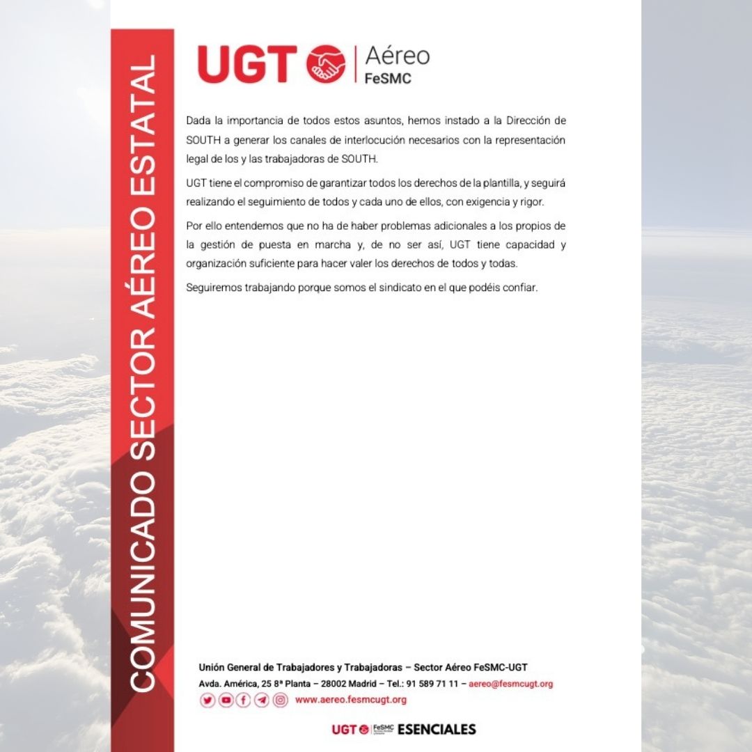 #AéreoUGT
UGT garante de los acuerdos de empleo y ERE en SOUTH