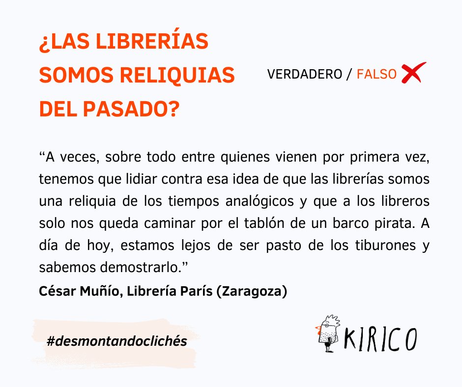 Hay una serie de ideas instaladas en torno a las librerías y a la #LIJ que desde Kirico queremos examinar con #desmontandoclichés. El primero de ellos lo apunta César Muñío, de @Vivalibros, librería que celebra su sesentena, quien desmiente que seamos “reliquias del pasado”.