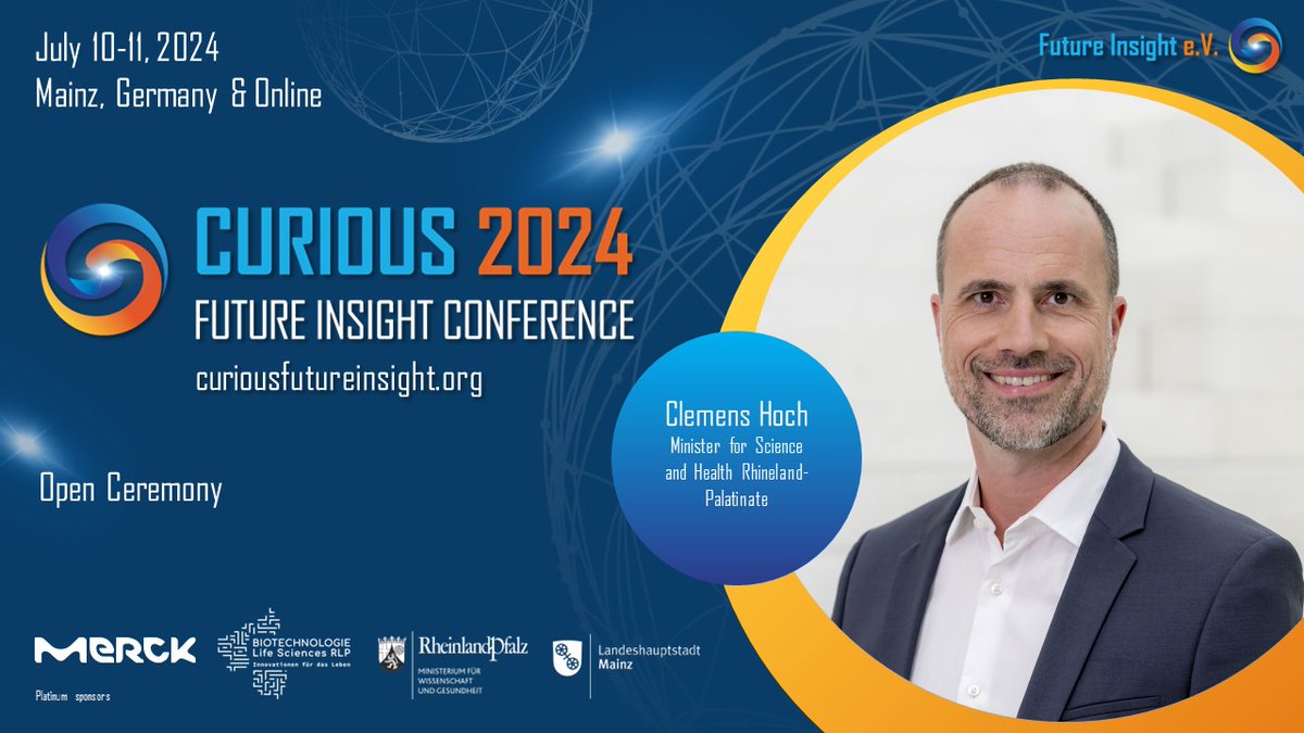 We are happy to introduce @clemenshoch , the Minister of State and Minister for Science and Health of Rhineland-Palatinate, as a keynote speaker for the #curious2024. Get your ticket here: curiousfutureinsight.org/tickets/
