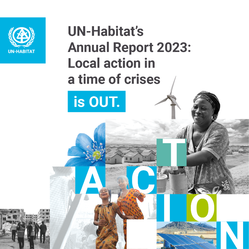 UNHABITAT's tweet photo. UN-Habitat’s Annual Report 2023: Local action in a time of crises is out!

The Annual Report 2023 highlights the actions undertaken by UN-Habitat and its partners to support local communities.

Explore our work in 2023: 
https://t.co/L4GUCi9Xct