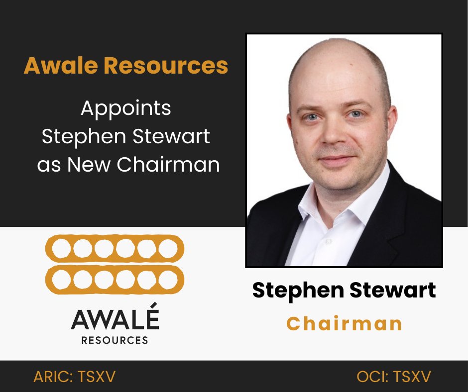 Awale Resources Appoints Stephen Stewart as Chair of the Board of Directors! $ARIC $OCI Full Release 👉 bit.ly/3yuPCtU