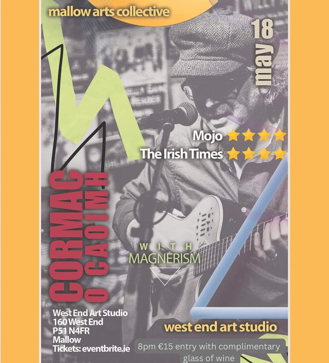 This weekend, @CormacOCaoimh is in Concert at West End Art Studio.
Saturday May 18th at 8pm. Supporting Act “<a href="/Magnerism/">Brian</a>”
Complimentary glass of wine 
Tickets are €15 at eventbrite.ie or available at the door.