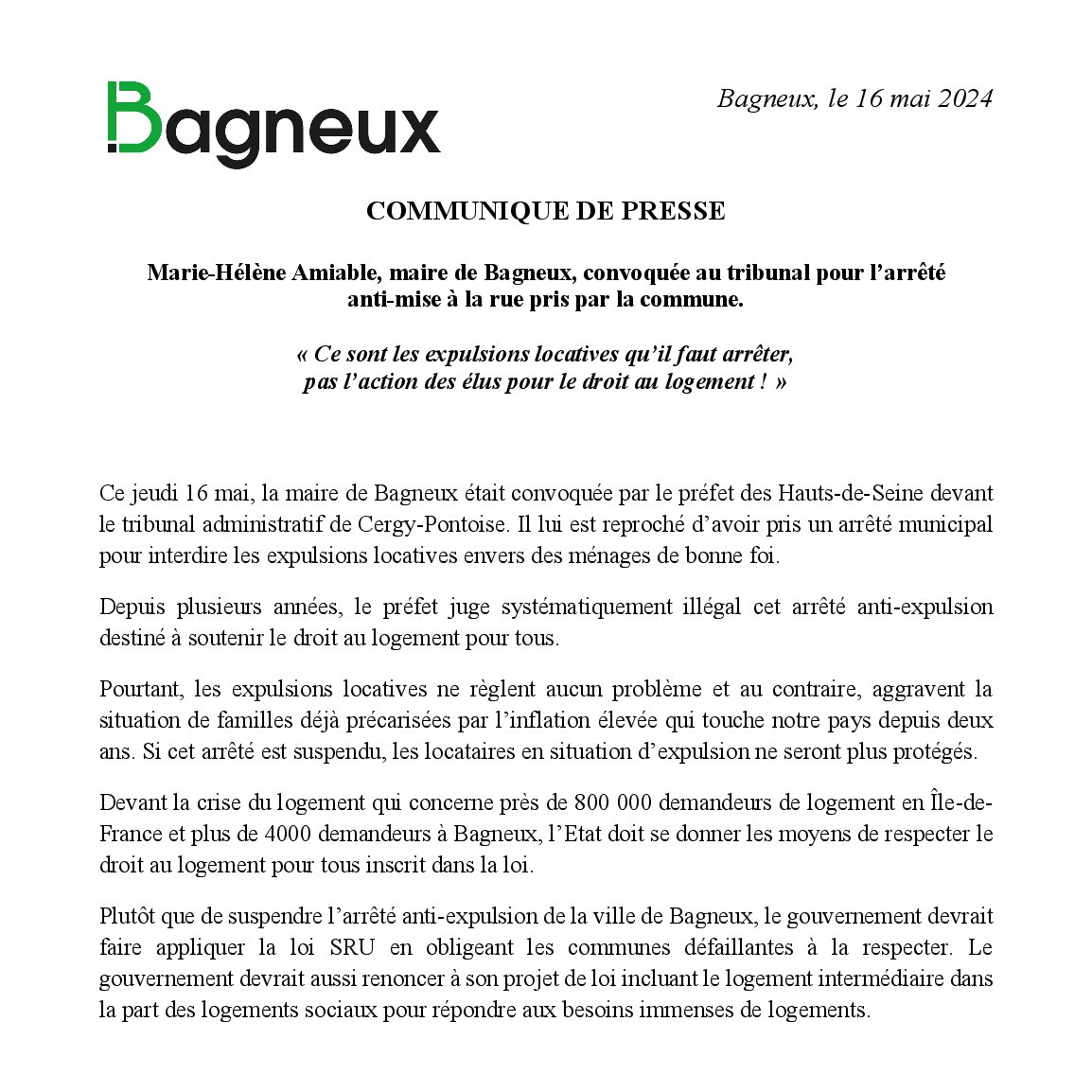 🔈 | COMMUNIQUE DE PRESSE DU 16 MAI 2024 Marie-Hélène Amiable, maire de Bagneux, convoquée au tribunal pour l’arrêté anti-mise à la rue pris par la commune. « Ce sont les expulsions locatives qu’il faut arrêter, pas l’action des élus pour le droit au logement ! »