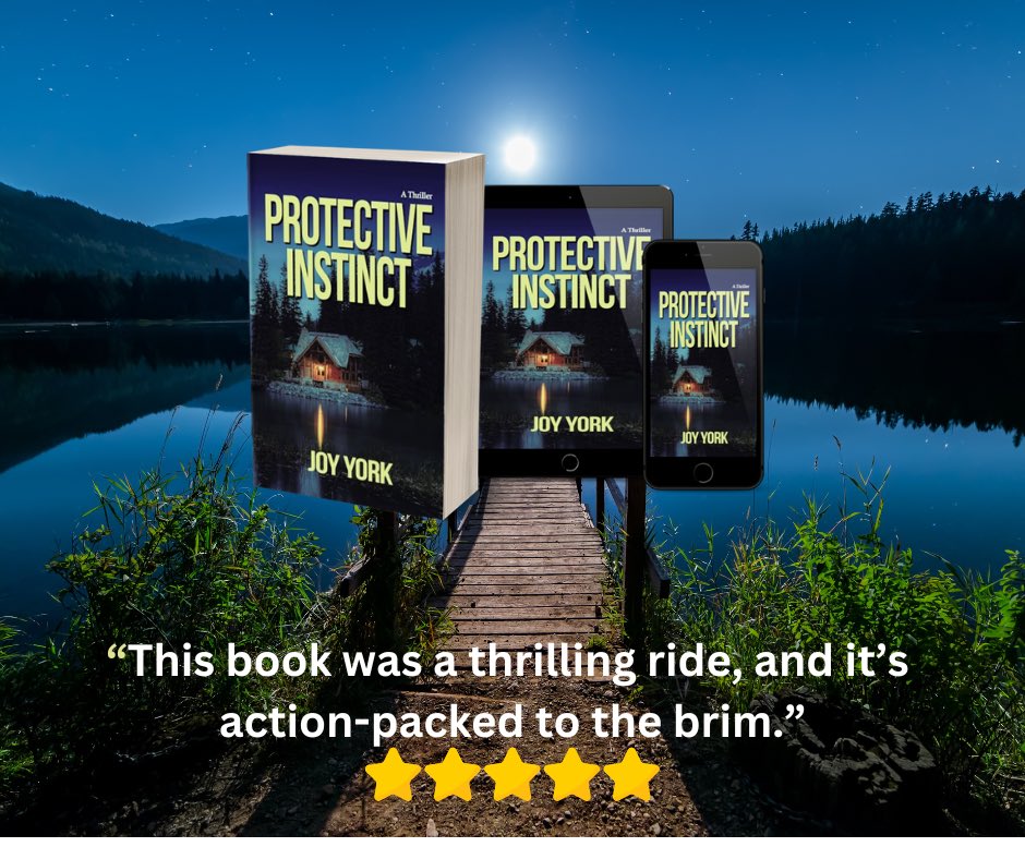 ⭐️⭐️⭐️⭐️⭐️ Review: “Author Joy York's novel Protective Instinct is a thrilling escape narrative blending suspense, crime, and intensive action. Ms. York's admirable writing style is characterized by vivid dialogue and humor, balancing thrilling action sequences with suspenseful