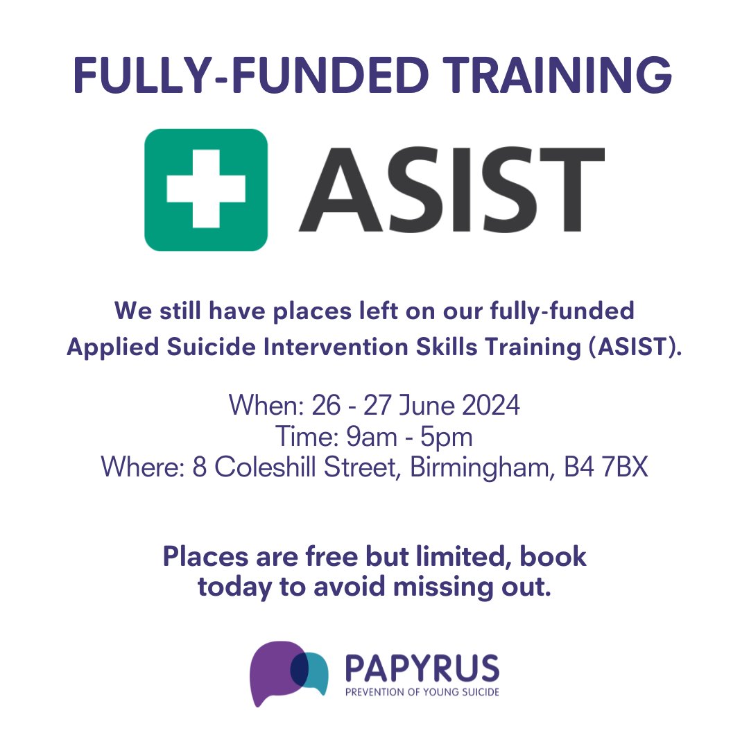 📢 ASIST PLACES REMAINING 📢 As part of a 3-year partnership between @WatesGroup and PAPYRUS, Wates has committed to train 300 people in ASIST. This fully-funded course is for anyone who lives or works in Birmingham/West Midlands. Book your place: papyrus-uk.org/training/wm-wa…