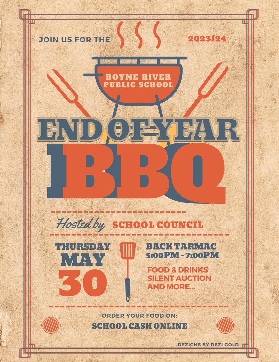 Boyne River Public School is hosting our ‘End of Year’ BBQ.
We invite our school community to join us 5 PM to 7 PM on Thursday, May 30, 2024.

Head over to school cash online to pre-order as on-site request will not be accepted. 

Thank you, hope to see you there! <a href="/boyne_river/">Boyne River P.S.</a>
