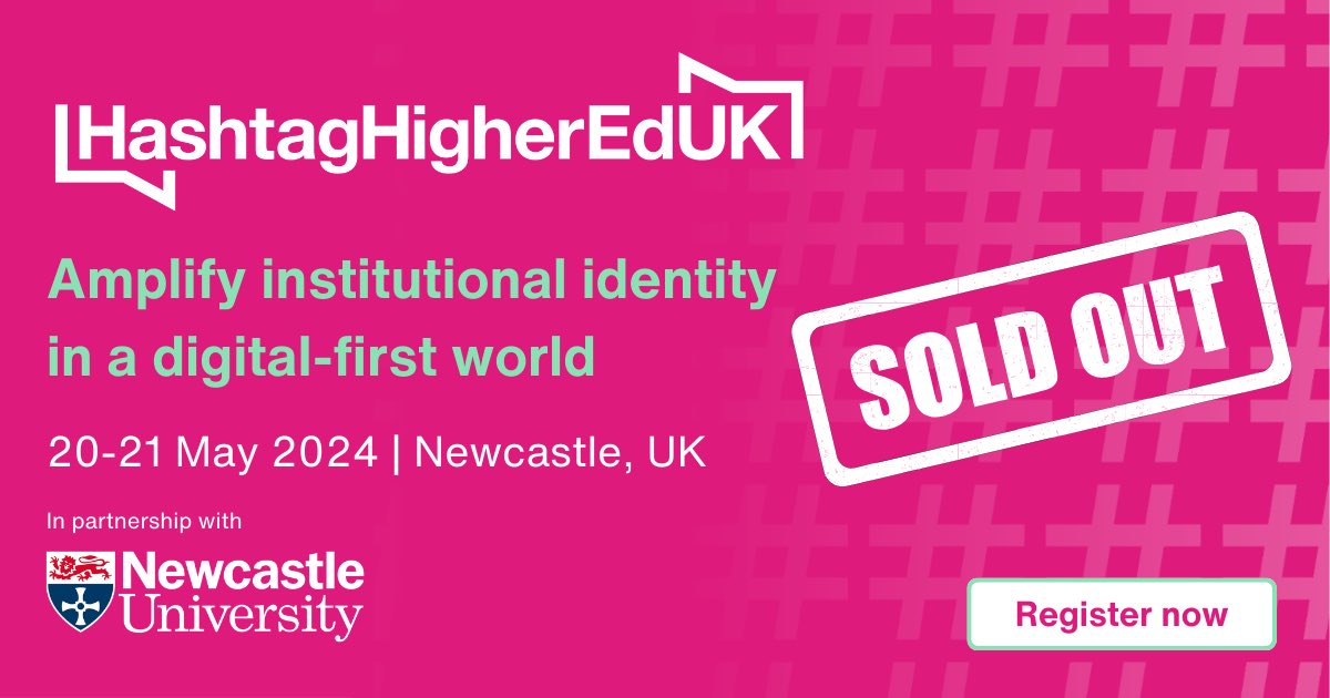 #HashtagHigherEdUK has officially SOLD OUT! We are thrilled to have over 350 attendees joining us on 20-21 May at @UniofNewcastle, to discuss the most common challenges in marketing, communications, branding and recruitment. 👉For those attending, check out our full agenda