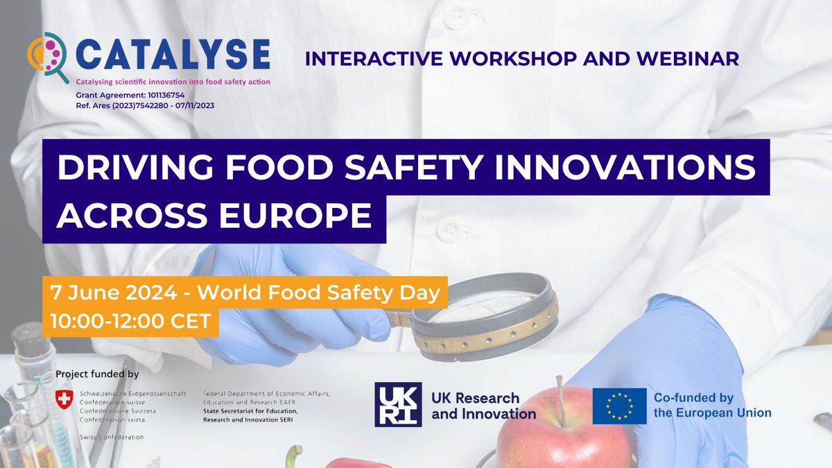 Join the interactive @CatalyseEU webinar on #WorldFoodSafetyDay! Together, let’s explore the needs and priorities for #FoodSafety #innovations. 📆 7th June, 2024 ⏰ 10:00am - 12:00pm CET 📍 Zoom Meetings 👉 Register at: us06web.zoom.us/meeting/regist…