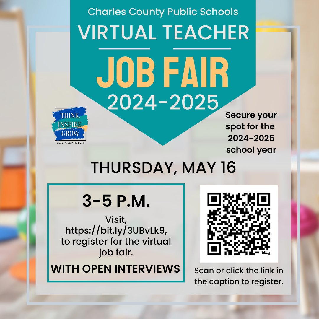 Interested in being a teacher with Charles County Public Schools (CCPS) for the 2024-2025 school year? Attend the virtual teacher job fair hosted by CCPS Office of Human Resources, today from 3- 5 p.m. To register, scan the QR code on the flyer or visit bit.ly/3UBvLk9.