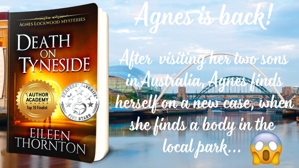 Death on Tyneside Agnes Lockwood Mysteries Book 2 books2read.com/u/mVRJnl 5⭐️Review 'If you like lovely, light mysteries with a clever amateur sleuth who can be too nosy but always kind, you will love this one.' #Newcastle #NextChapterPub #EileenThornton