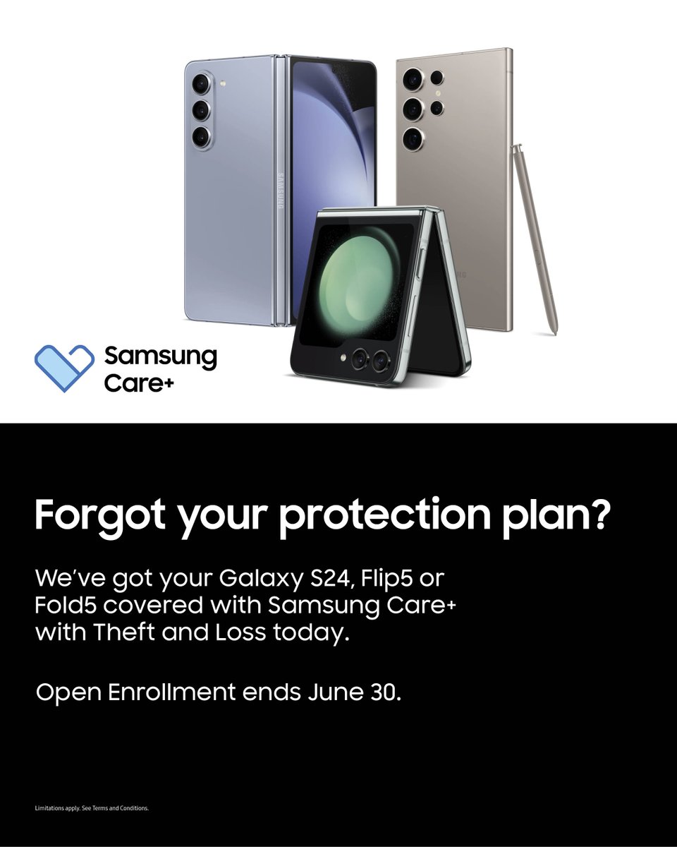 Forgot your protection plan? We’ve got your Galaxy S24, Flip5 or Fold5 covered with Samsung Care+ with Theft and Loss today. Open Enrollment ends June 30. Learn more: smsng.us/CareEnrollment