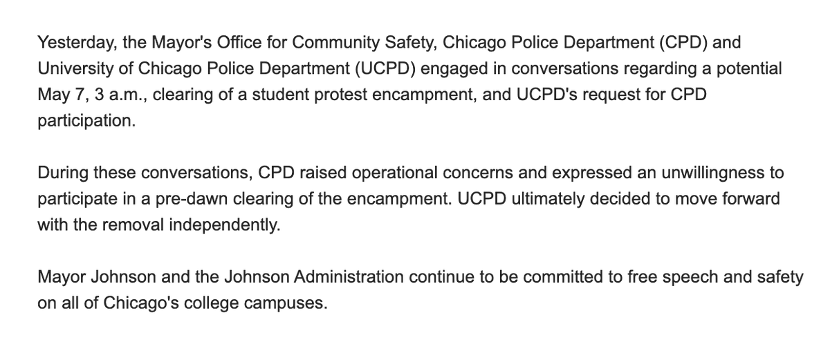 CPD officers cleared the DePaul Gaza solidarity encampment early today. Mayor Brandon Johnson has tried to distance his administration & police force from such clearings. Here's his office's full statement on the clearing at UChicago's camp, flagging CPD not participating: