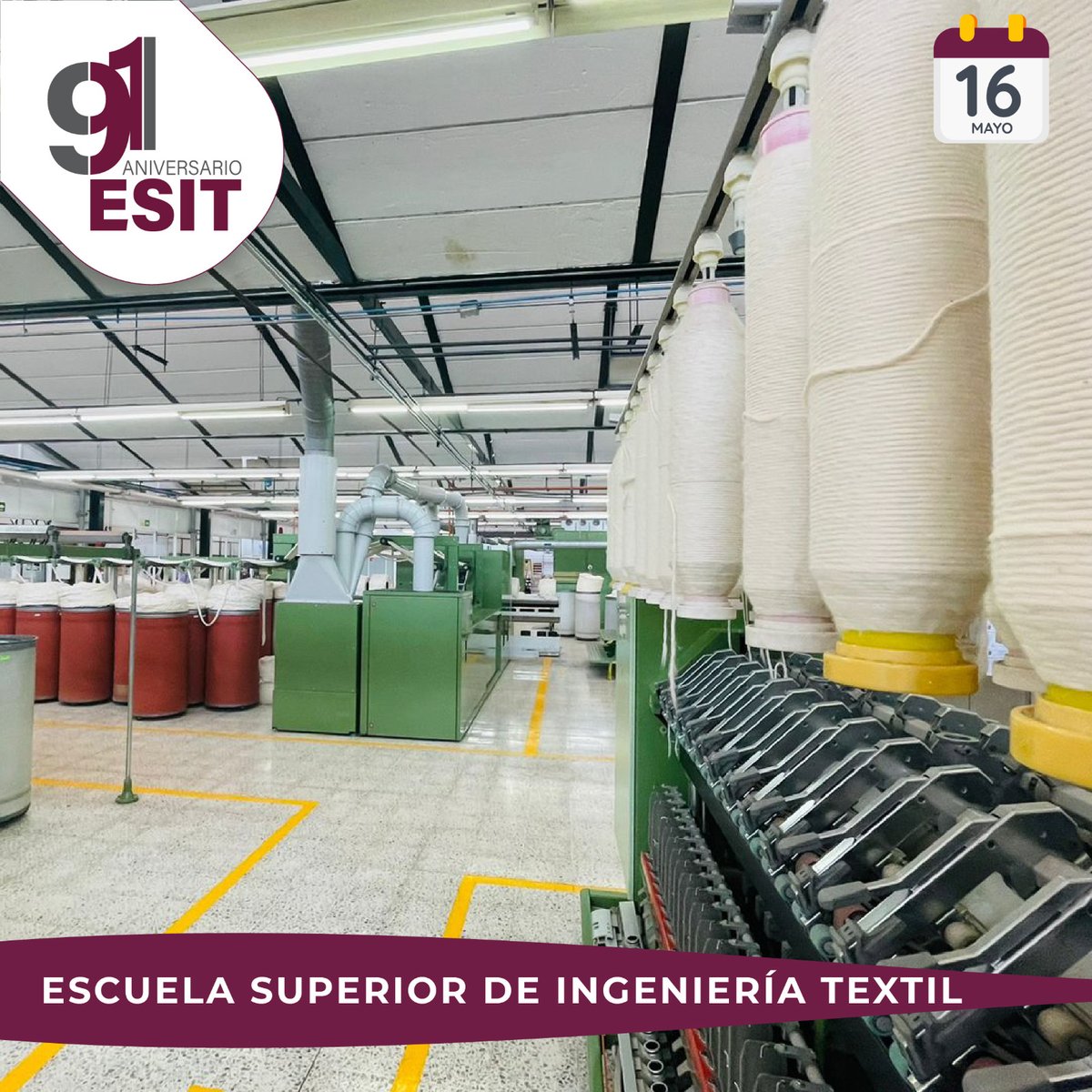 ¡Muchas felicidades a la #ESIT que hoy celebra su 91 aniversario! Escuela líder en la formación de profesionales e investigadores en las áreas de ingeniería textil, especilizados en las tecnologías de acabados, confección, hilados y tejidos !Huélum!
