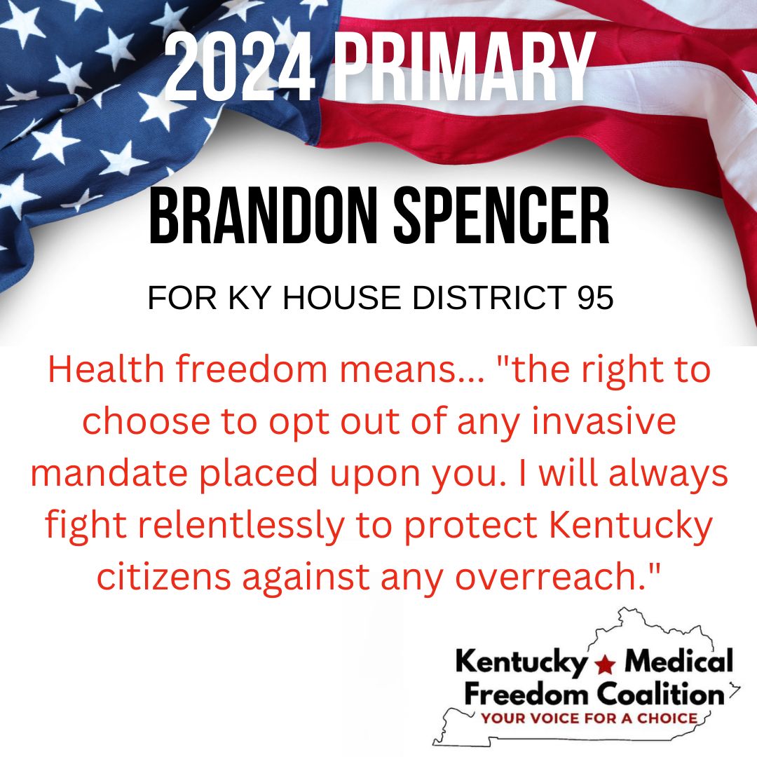 Brandon Spencer (R) is running for KY House District 95 - Floyd, Pike (Part).  He took the Health Freedom Survey from @standforhealth1. Here's a snapshot of what he has to say. 
@BSpencerKy 

Incumbent Ashley Tackett Laferty (D) + David Pennington (R) are also running