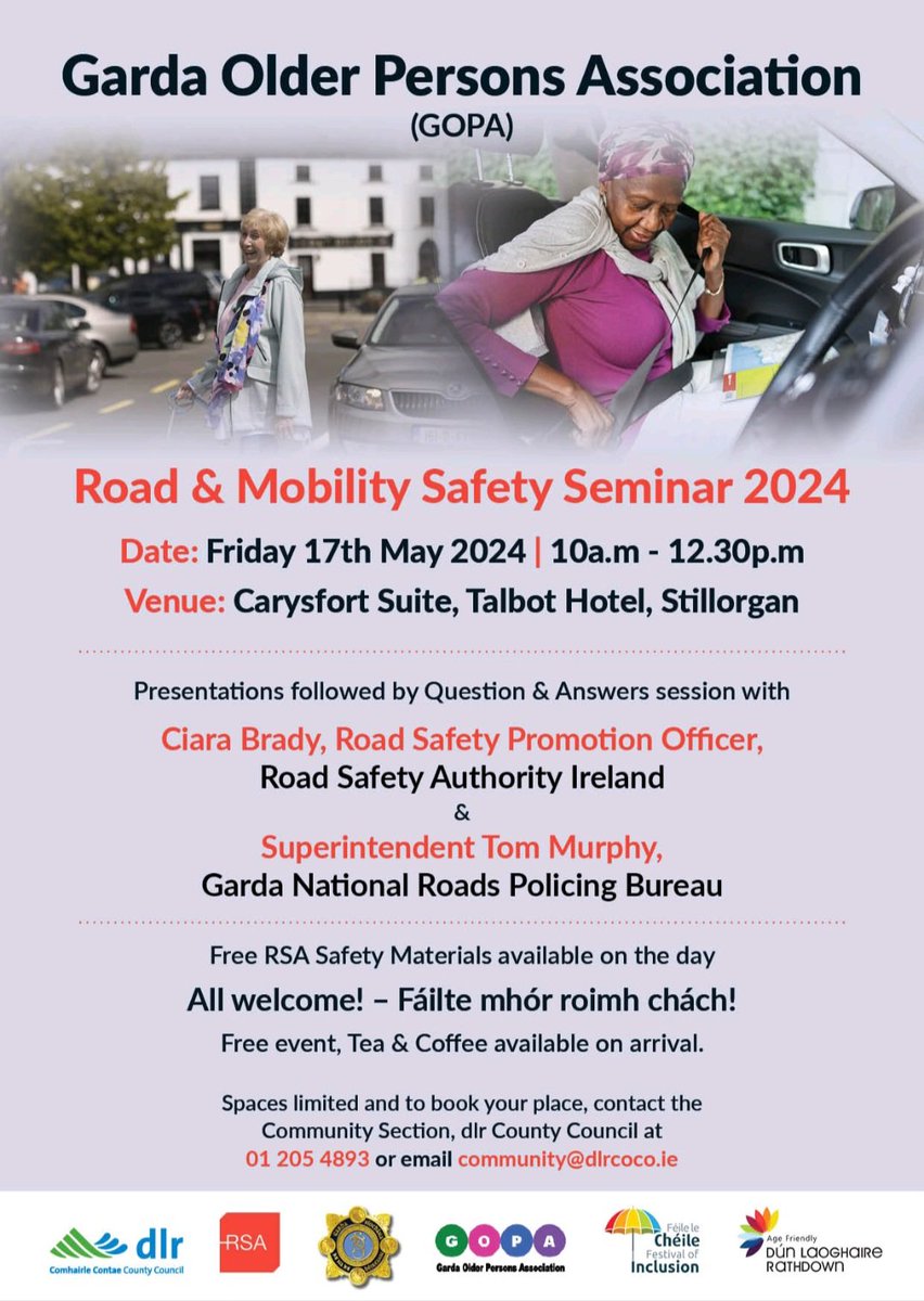 Road & Mobility Safety Seminar 2024 by Garda Older Person's Association Join us tomorrow 17th May See the dlr website linked in our bio for more information All are welcome!