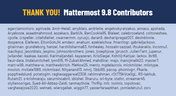 Mattermost v9.8 is now available! 🎉 Huge THANK YOU! to our community for your contributions. 🙏 Find out what's new in Mattermost v9.8: ➡️ mattermost.com/video/mattermo… #missioncritical #devsecops #chatops #opensource #security #collaboration