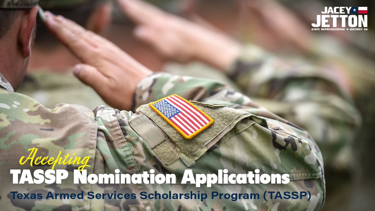 Now Accepting TASSP Nomination Applications through June 14, 2024! The Texas Armed Services Scholarship Program (TASSP) is a wonderful opportunity for students who are committed to serving our country while also wanting to advance their education to receive support from the