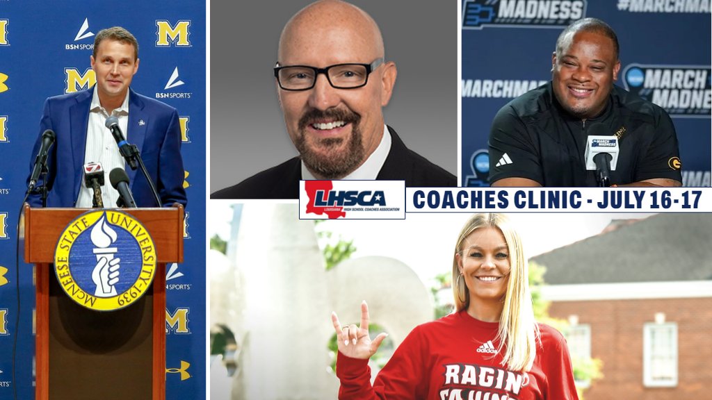 @TheLHSCA Coaches Clinic July 16th-17th at Crowne Plaza in Baton Rouge. Hitting on a few speakers at the event. NCAA Tourney coaches Will Wade @McNeeseMBB & Donte' Jackson @gsutigers_mbb @RaginCajunsVB Kristi Gray on court & keynote Kevin Kush @coachkushspeaks - more to come!