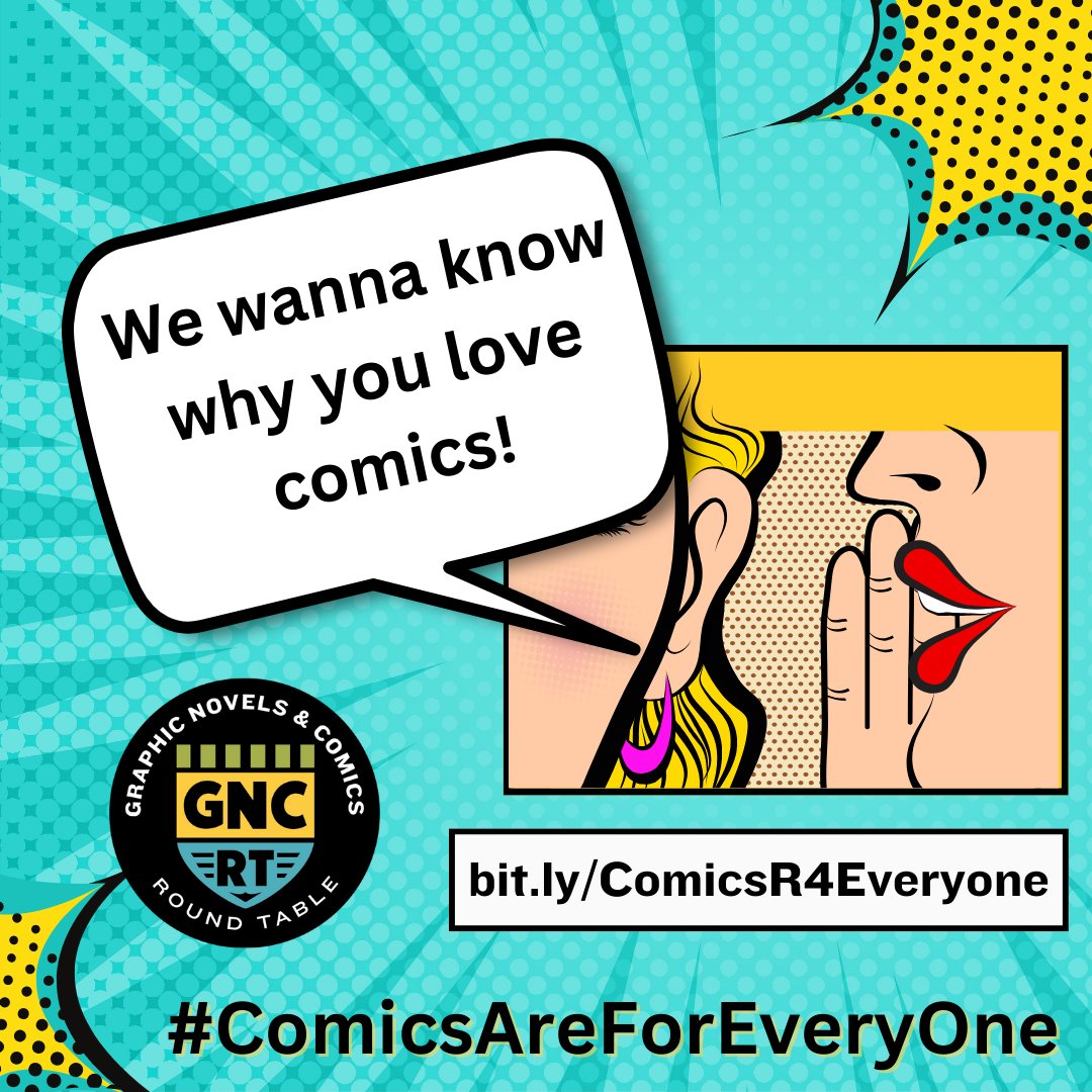 Join GNCRT in showing that comics are for everyone! Fill out our form to tell us why you love comics for us to share on our social platforms. bit.ly/ComicsR4Everyo… #ComicsAreForEveryOne