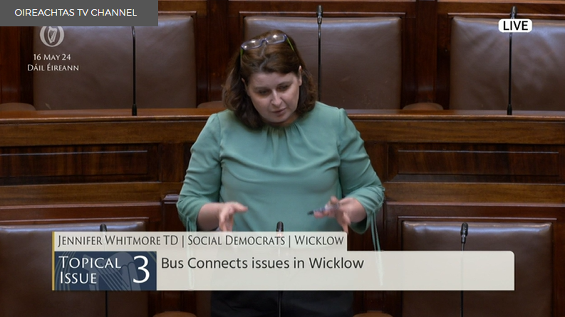 #Dáil Topical Issue 3: Deputy Jennifer Whitmore @WhitmoreJen - To the Minister for Transport: To discuss Bus Connects issues in #Wicklow. bit.ly/2wRX0Aj #SeeForYourself