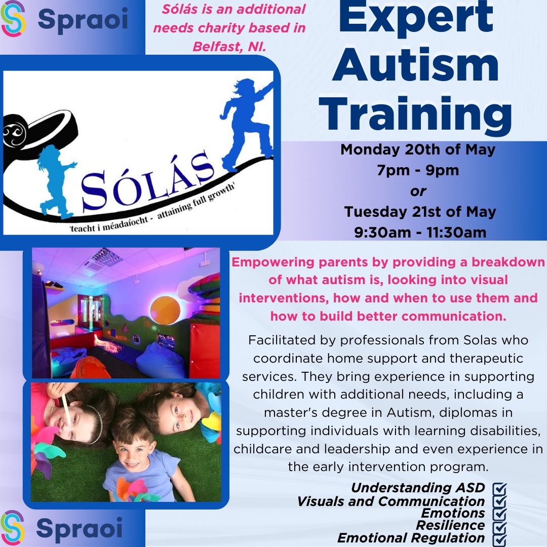 Parents of children with additional needs are welcome to attend expert autism training being offered alongside Sólás Monday 20th 7pm - 9pm spraoi-agus-sport.classforkids.io/info/5136 Tuesday 21st 9:30am - 11:30am spraoi-agus-sport.classforkids.io/info/5137 #empoweringfamilies #autismawareness #UnderstandingIsKey